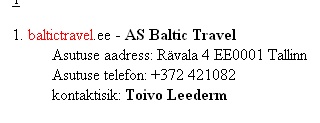 953 baltictravel.ee omanik on likvideerimisel olev baltic travel aktsiaselts baltictravel.ee omanik on likvideerimisel olev baltic travel aktsiaselts